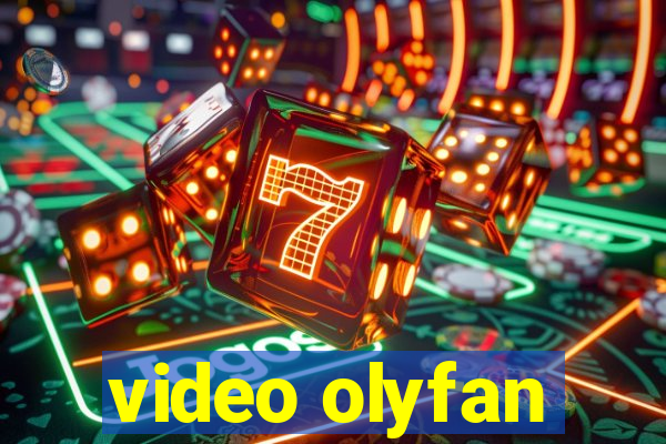 video olyfan